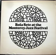 LP - Bola Sete - Bola Sete At The Monterey Jazz Festival