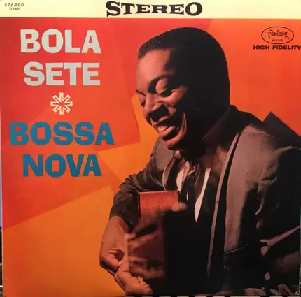 Bola Sete - Bossa Nova