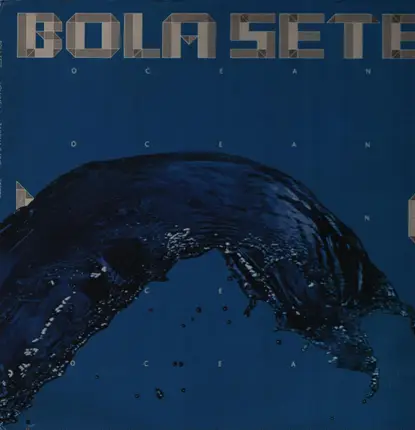 Bola Sete - Ocean