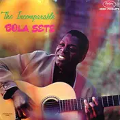 Bola Sete - The Incomparable Bola Sete