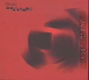 BOLA - SHAPES 1996-2006