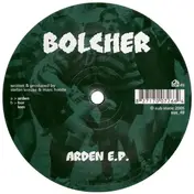 Bolcher - Arden E.P.