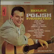 Bolek Zawadzki - Bolek Singing Polish Favorites
