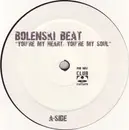 12'' - Bolenski Beat - You're My Heart, You're My Soul