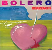 Bolero - Heartache