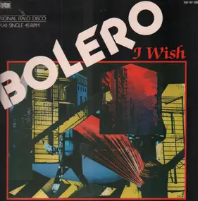 Bolero - I Wish