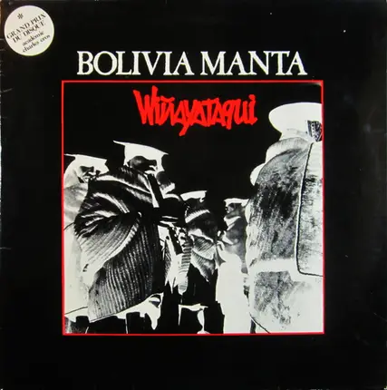 Bolivia Manta - Wiñayataqui