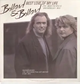 Bolland & Bolland - Best Love Of My Life / Rhapsody In Rock