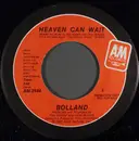 7inch Vinyl Single - Bolland & Bolland - Heaven Can Wait