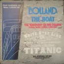 7inch Vinyl Single - Bolland & Bolland - The Boat - The 'Recovery Of The Titanic' (Ultra Panic-Remix-Version)