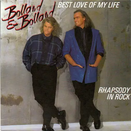 Bolland & Bolland - Best Love Of My Life