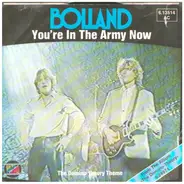 Bolland & Bolland - You're In The Army Now