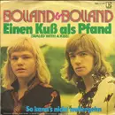 7'' - Bolland & Bolland - Einen Kuss Als Pfand (Sealed With A Kiss)