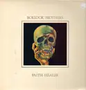 12inch Vinyl Single - Bollock Brothers - Faith Healer