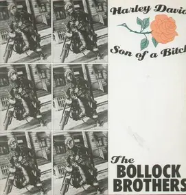 The Bollock Brothers - Harley David / Son Of A Bitch