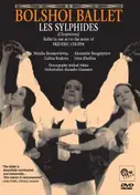 Bolshoi Ballet - Les Sylphides
