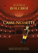 Bolshoi Ballet - Nutcracker