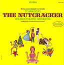LP - Bolshoi Theatre Orchestra Conducted By Gennadi Rozhdestvensky , Pyotr Ilyich Tchaikovsky - The Nutcracker (Highlights From The Ballet)