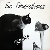 Bop Cats - Two Generations