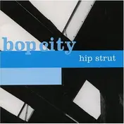 Bop City - Hip Strut