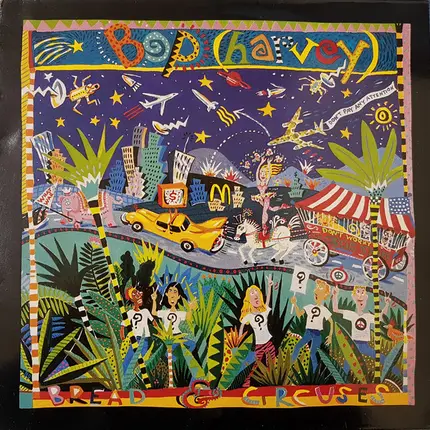 Bop (Harvey) - Bread & Circuses