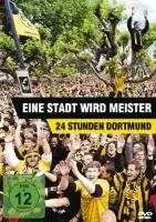 Borussia Dortmund - Eine Stadt wird Meister - 24 Stunden Dortmund