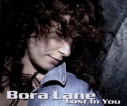 Bora Lane - Lost in You
