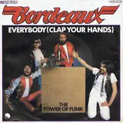Bordeaux - Everybody (Clap Your Hands)