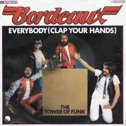 Bordeaux - Everybody (Clap Your Hands)