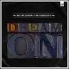 7'' - Border Crossing - Dream On (Assassin Dub RMX)