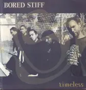 Bored Stiff - Timeless