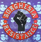 Borghesia - Resistance