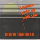 7'' - Boris Gardiner - I Wanna Wake Up With You
