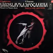 Boris Tishchenko - Yaroslavna