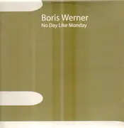 2 x 12'' - Boris Werner - No Day Like Monday