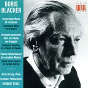 Boris Blacher - Concertante Musik Für Orchester ‧ Orchestervariationen Über Ein Thema Von Paganini ‧ Zweites Klavie