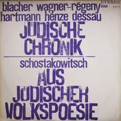 Boris Blacher - Jüdische Chronik - Aus Jüdischer Volkspoesie