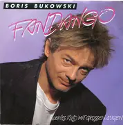 7inch Vinyl Single - Boris Bukowski - Fandango