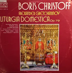 Boris Christoff - Liturgia Domestica