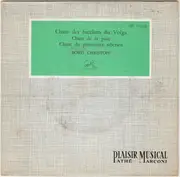 7inch Vinyl Single - Boris Christoff - Chant Des Bateliers Du Volga
