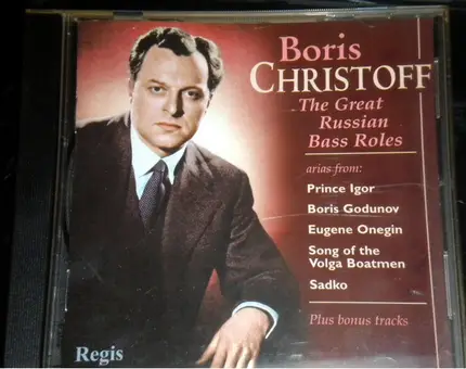 Boris Christoff - The Great Russian Bass Roles