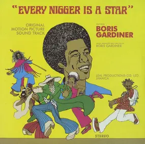 Boris Gardiner - Every Nigger Is A Star OST