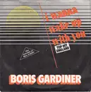 7'' - Boris Gardiner - I Wanna Wake Up With You