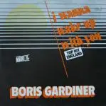 Boris Gardiner - I Wanna Wake Up With You