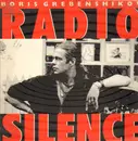 12'' - Boris Grebenshikov - Radio Silence
