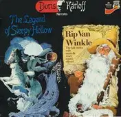 Boris Karloff - Boris Karloff Narrates The Legend Of Sleepy Hollow / Rip Van Winkle