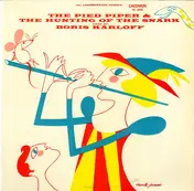 Boris Karloff - The Pied Piper & The Hunting of the Snark