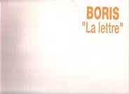 Boris - La Lettre