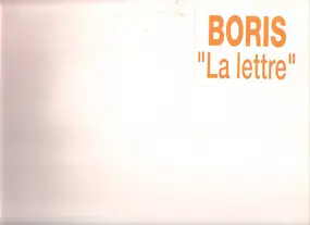 Boris - La Lettre