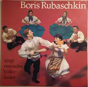 Boris Rubaschkin - Boris Rubaschkin Singt Russische Volkslieder